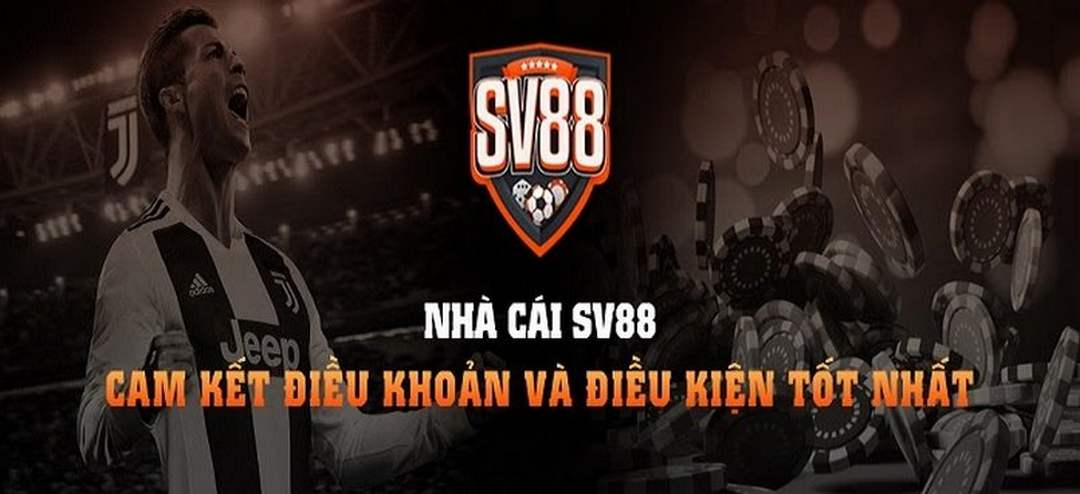 Những điều kiện tốt nhất của SV88