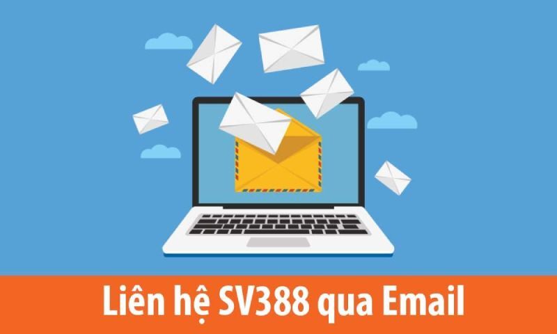 Liên hệ nhà cái SV388 thông qua email